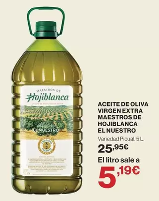 Hojiblanca - Aceite De Oliva Virgen Extra