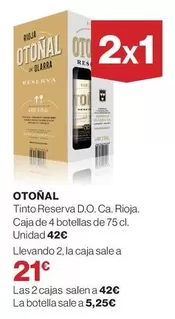 Otoñal - Tinto Reserva D.o. Ca. Rioja