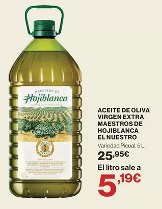Hojiblanca - Aceite De Oliva Virgen Extra Maestros De