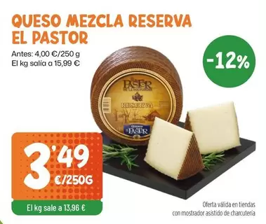 El Pastor - Queso Mezcla Reserva