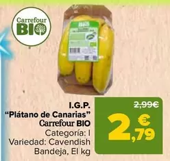 Carrefour Bio - I.G.P ''Plátano De Canarias'' 