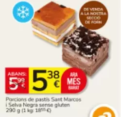 Porcions De Pastis Sant Marcos I Selva Negra Sense Gluten