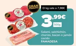 Famadesa - Salami, Salchichon, Chorizo, Bacon O Jamon Cocido