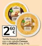 Consum - Tortilla Fresca De Patata Con O Sin Cebolla