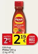 Prima - Kétchup