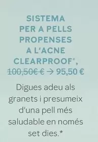 Sistema Per A Pells Propenses A L'Acne Clearproof