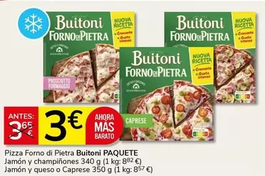 Buitoni - Pizza Forno Di Pietra Paquete Jamon Y Champinones Jamón Y Queso O Caprese 