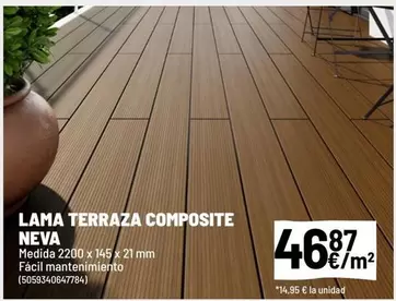 Lana Terraza Composite Neva