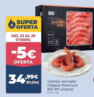 Premium - Gamba Vermella Mitjana