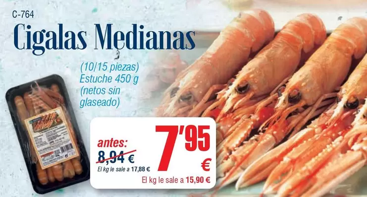 Cigalas Medianas