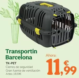 Tk - Pet - Transportin Barcelona