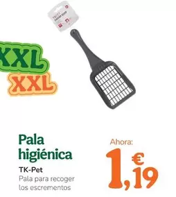 Tk- Pet - Pala Higienica