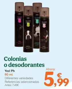 Yes!Ph - Colonias O Desodorantes