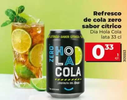 Dia Hola Cola - Refresco De Cola Zero Sabor Cítrico 