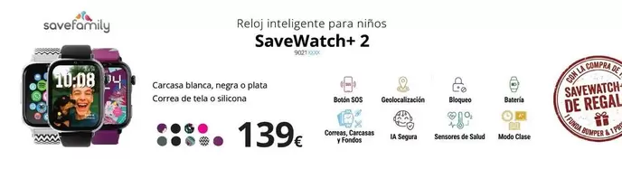 SaveFamily - Reloj Inteligente Para Niños SaveWatch+ 2