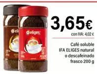 Ifa Eliges - Cafe Soluble Natural O Descafeinado Frasco