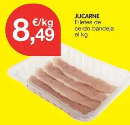Jucarne - Filetes De Cerdo Bandeja