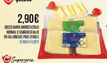 Queso Barra Montecastillo Normal O Semigraso Bajo En Sal Lonchas