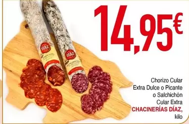 Díaz - Chorizo Cular Extra Dulce O Picante O Salchichon Cular Extra