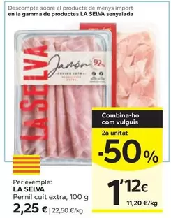 La Selva - Pernil Cuit Extra