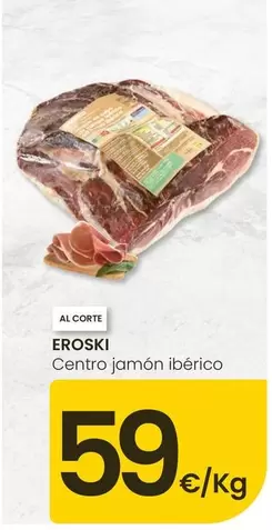 Eroski - Centro Jamon Iberico
