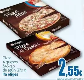 Ifa Eliges - Pizza 4 Quesos O De Atun