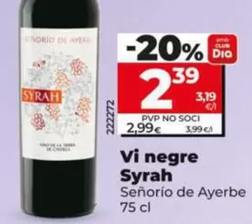 Dia - Vi Negre Syrah