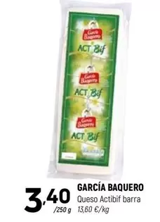 García Baquero - Queso Actitif Barra