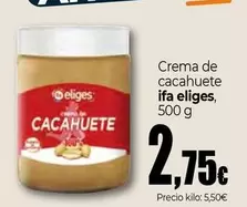 Ifa Eliges - Crema De Cacahuete