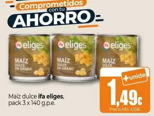 Ifa Eliges - Maiz Dulce