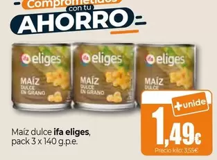 Ifa Eliges - Maiz Dulce
