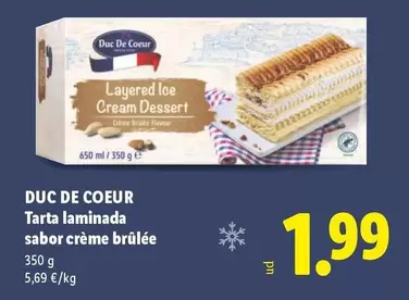Duc De Coeur - Tarta Laminada Sabor Crème Brûlée
