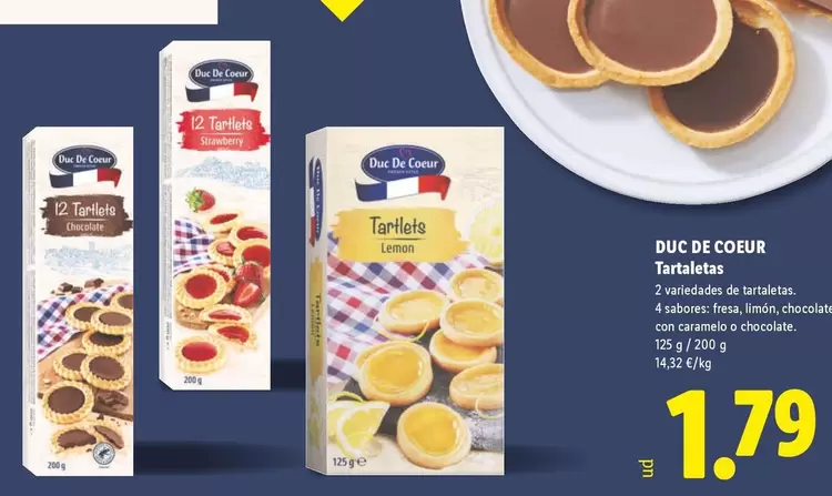 Duc De Coeur - Tartelles