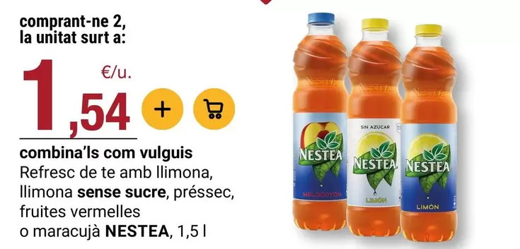 Nestea - Refresc De Te Amb Llimona, Llimona Sense Sucre, Préssec, Fruites Vermelles O Maracuja