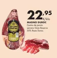 Magno Duroc - Centro De Jamón Serrano Gran Reserva 50% Raza