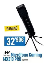 Netway - Microfono Gaming MX310 Pro
