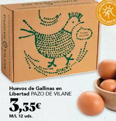 Pazo de Villarei - Huevos De Gallinas En Libertad