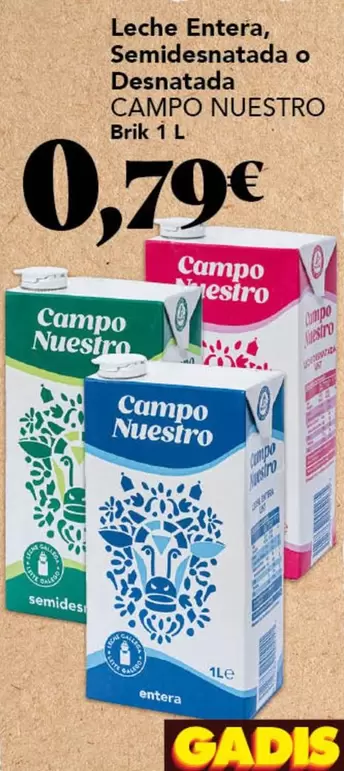 Campo Nuestro - Leche Entera, Semidesnatada O Desnatada