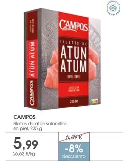 Campos - Filetes De Atun Solomillos Sin Piel