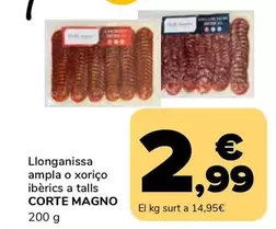 Corte Magno - Llonganissa Ampla