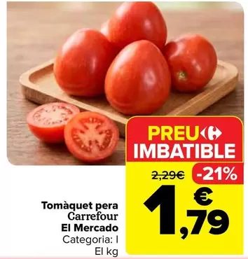 Carrefour El Mercado - Tomaquet Pera