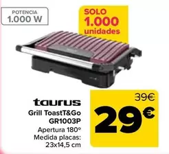 Taurus - Grill Toastt&Go GR1003P