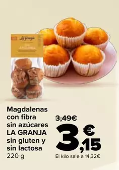 La Granja - Magdalenas Con Fibra Sin Azúcares Sin Gluten Y Sin Lactosa