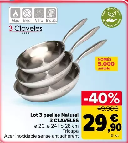 Claveles - Lote 3 Sartenes Natural 3 