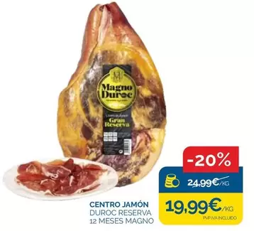 Magno - Centro Jamon Duroc Reserva 12 Meses