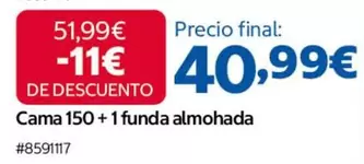 Cama 150 + 1 Funda Almohada