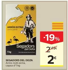 Segadors Del Delta - Arròs Rodó Extra