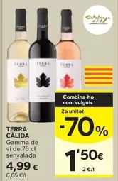 Terra Càlida - Gamma De Vi Senyalada