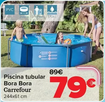 Carrefour - Piscina Tubular Bora Bora