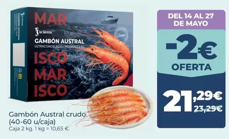 La Sirena - Gambón Austral Crudo